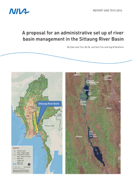A Proposal for an Administrative Set up of River Basin Management in the Sittaung River Basin