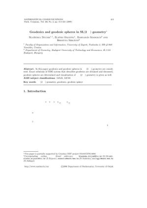 Geodesics and Geodesic Spheres in ˜ SL(2,R) Geometry 1. Introduction