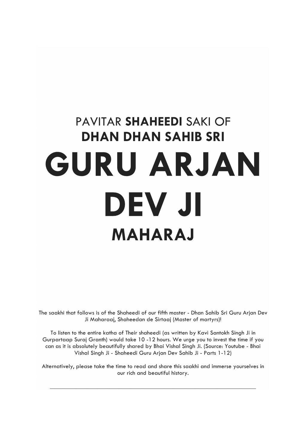 Dhan Dhan Sahib Sri Guru Arjan Dev Ji Maharaj