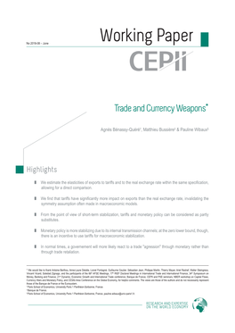 Trade and Currency Weapons*