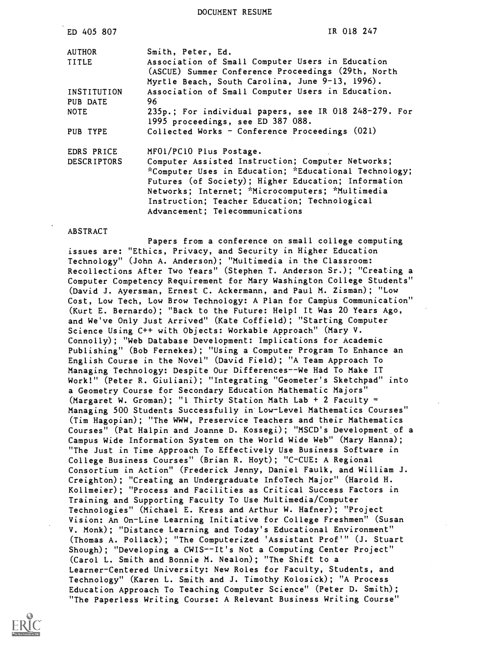 Association of Small Computer Users in Education (ASCUE) Summer Conference Proceedings (29Th, North Myrtle Beach, South Carolina, June 9-13, 1996)