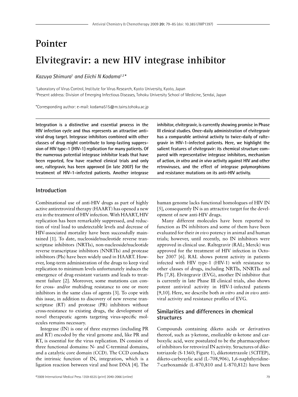 A New HIV Integrase Inhibitor
