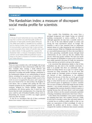 The Kardashian Index: a Measure of Discrepant Social Media Profile for Scientists Neil Hall