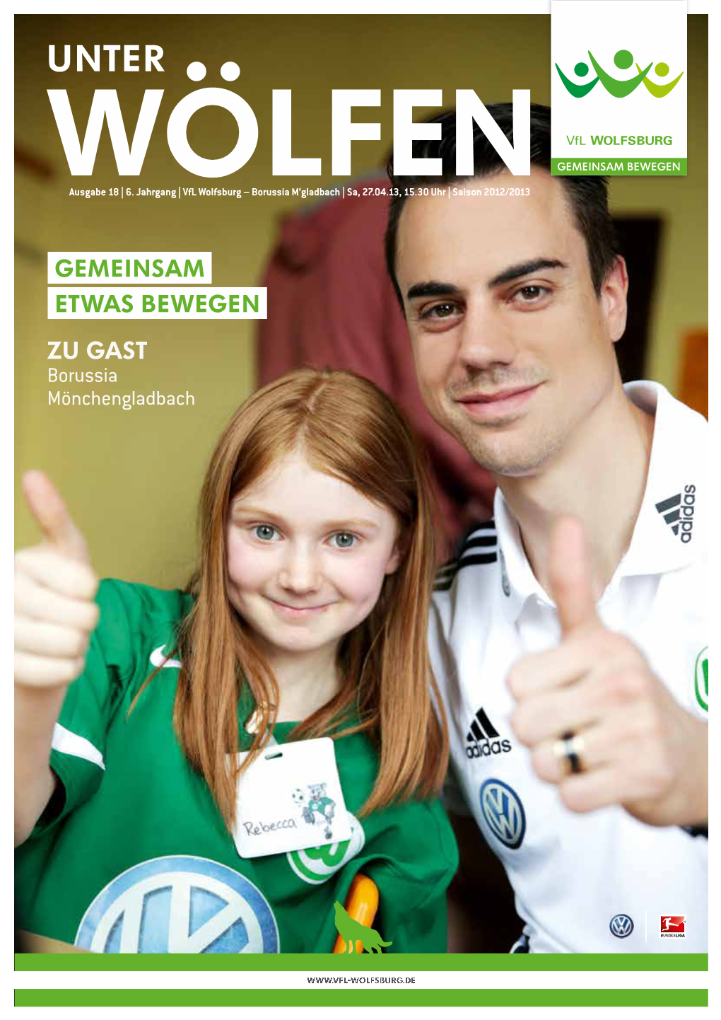 Vfl Wolfsburg – Borussia M‘Gladbach | Sa, 27.04.13, 15.30 Uhr N| Saison 2012/2013