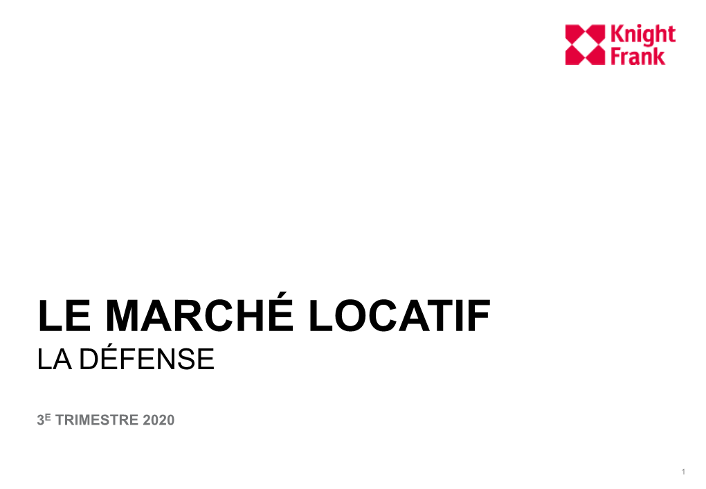 Le Marché Locatif La Défense
