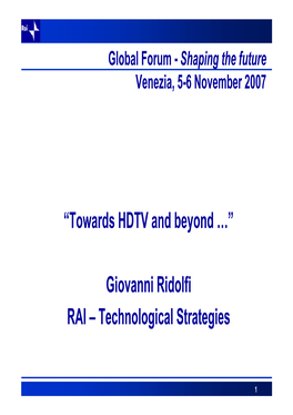 Giovanni Ridolfi RAI – Technological Strategies
