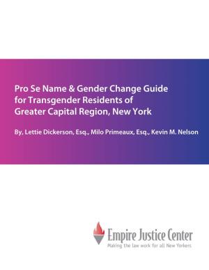Pro Se Name & Gender Change Guide for Transgender Residents Of
