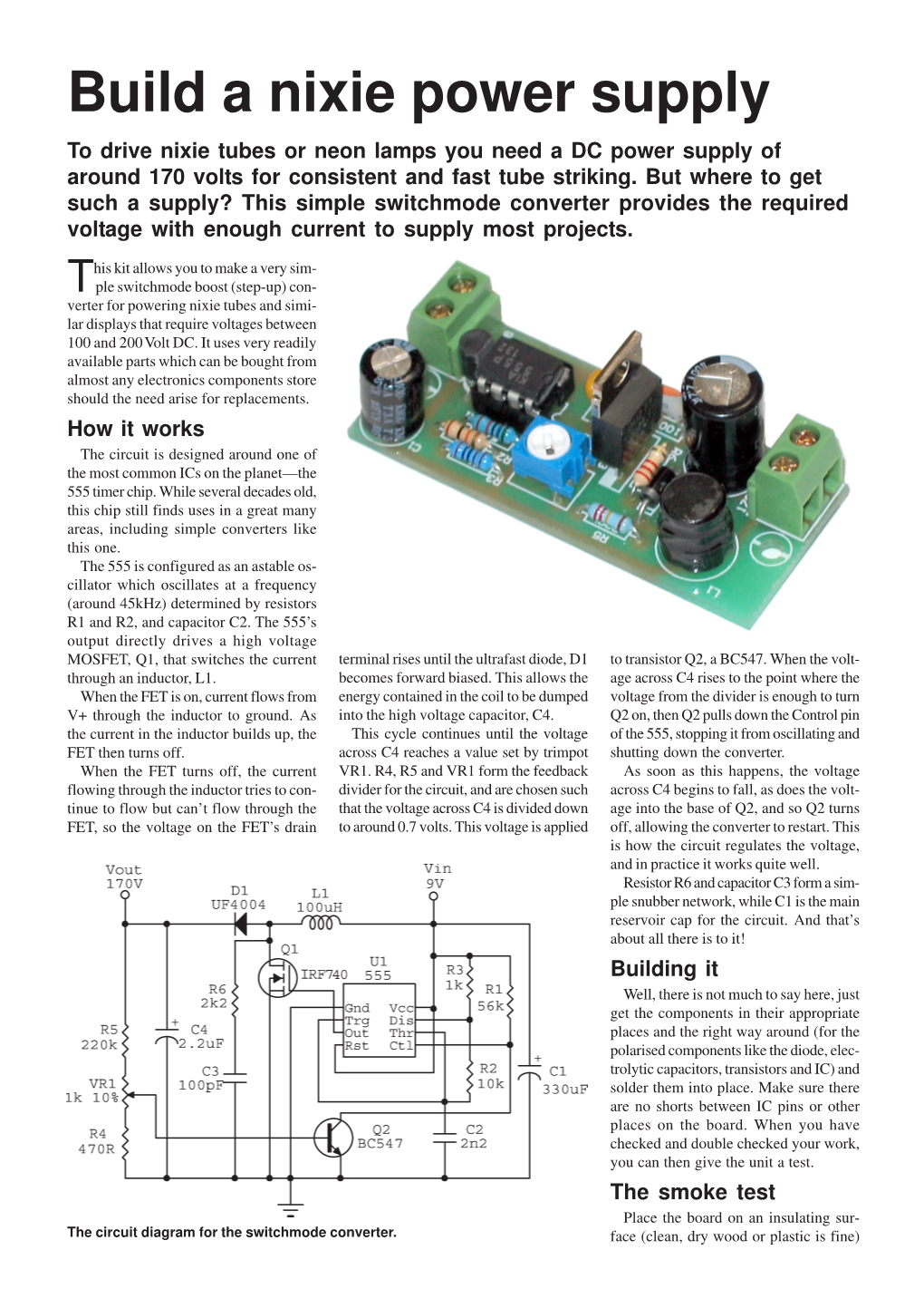 Power Supply to Drive Nixie Tubes Or Neon Lamps You Need a DC Power Supply of Around 170 Volts for Consistent and Fast Tube Striking