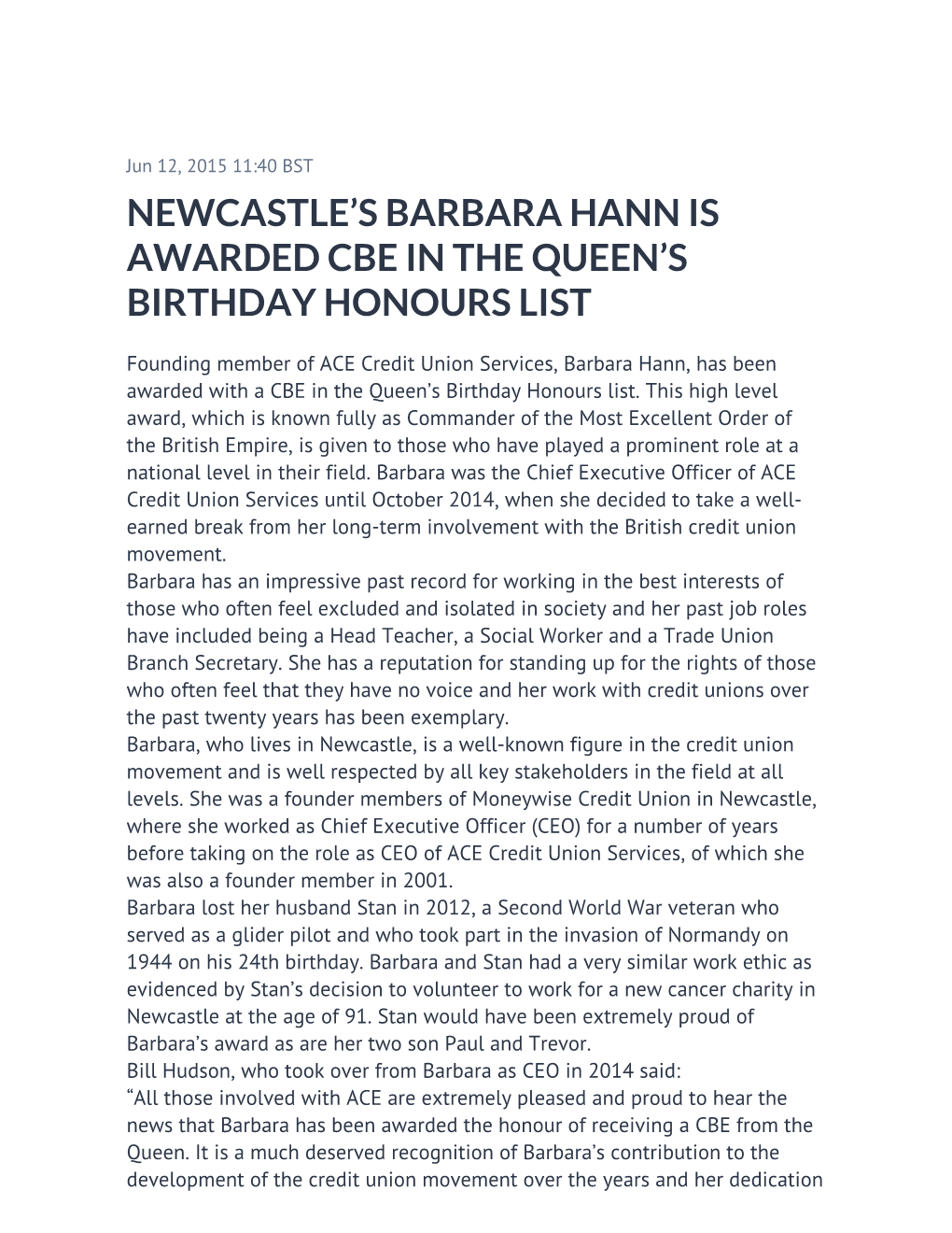 Newcastle's Barbara Hann Is Awarded Cbe in the Queen's