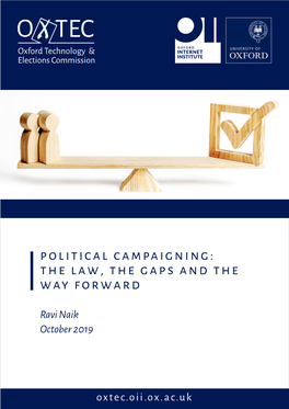 Political Campaigning: the Law, the Gaps and the Way Forward