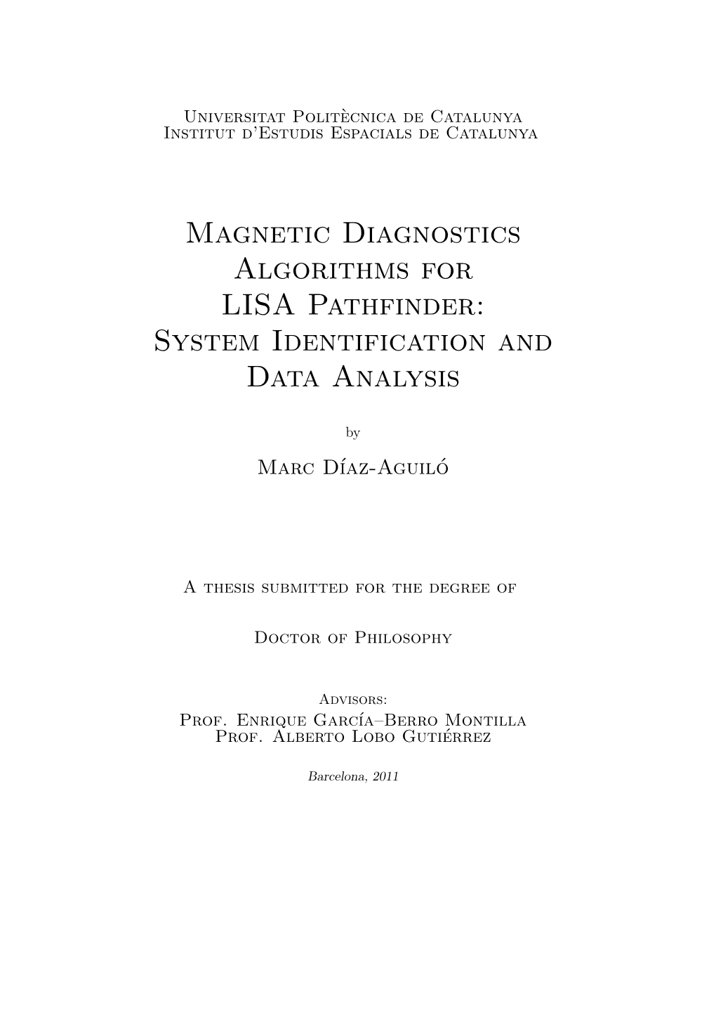 Magnetic Diagnostics Algorithms for LISA Pathfinder: System Identification and Data Analysis