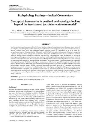 Conceptual Frameworks in Peatland Ecohydrology: Looking Beyond the Two-Layered (Acrotelm–Catotelm) Model†