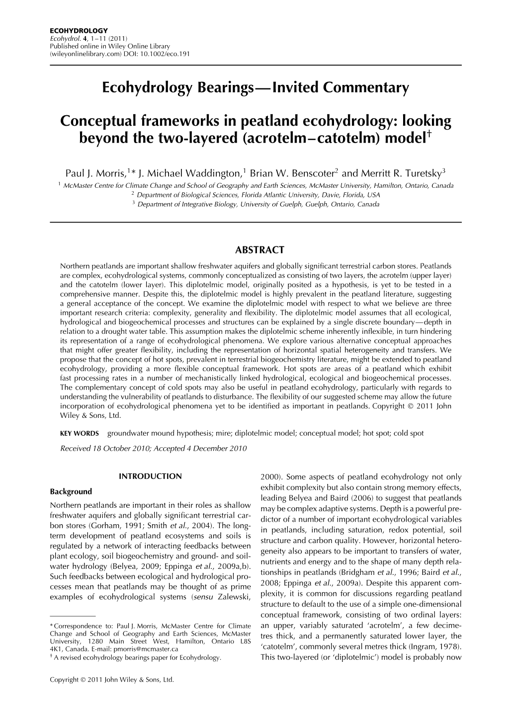 Conceptual Frameworks in Peatland Ecohydrology: Looking Beyond the Two-Layered (Acrotelm–Catotelm) Model†