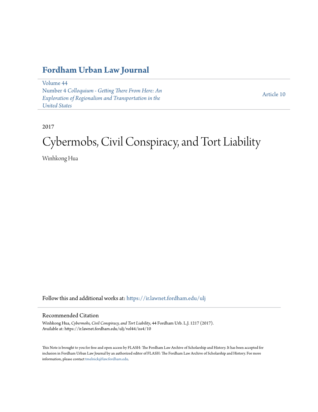 Cybermobs, Civil Conspiracy, and Tort Liability Winhkong Hua