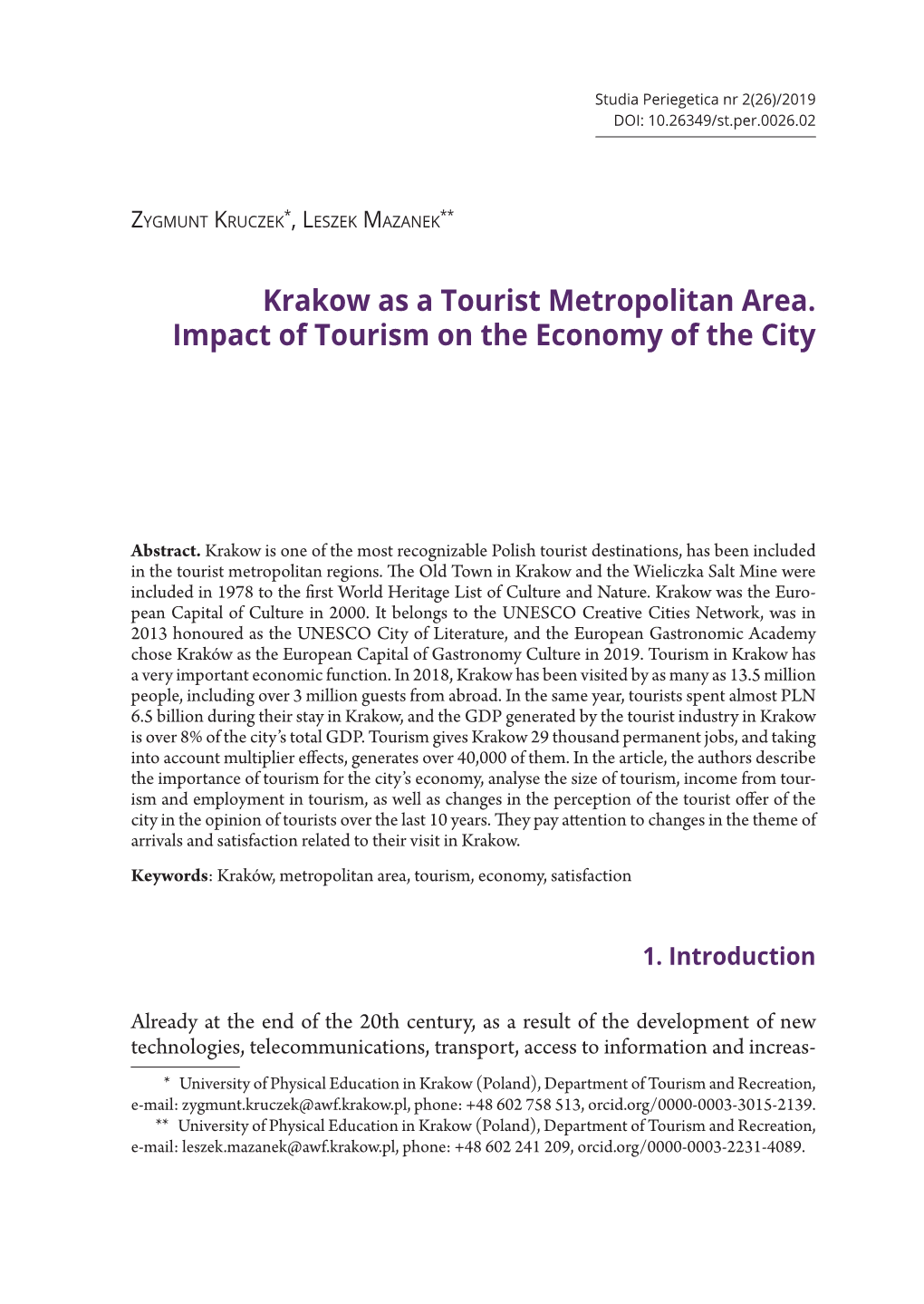 Krakow As a Tourist Metropolitan Area. Impact of Tourism on the Economy of the City