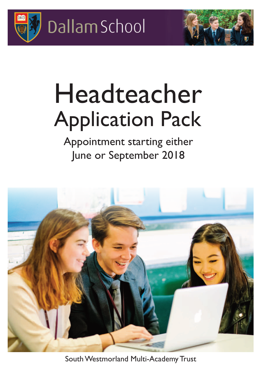 Headteacher Application Pack Appointment Starting Either June Or September 2018