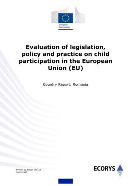Evaluation of Legislation, Policy and Practice on Child Participation in the European Union (EU)