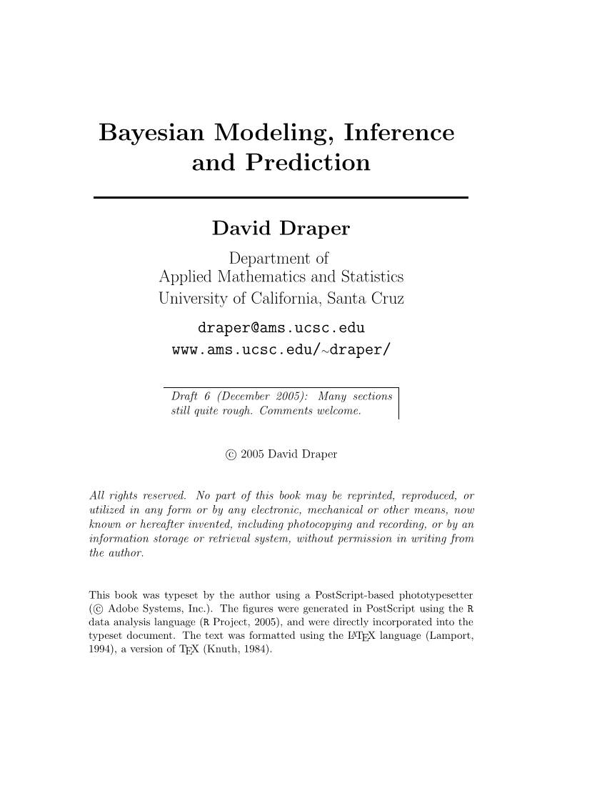 Bayesian Modeling, Inference and Prediction