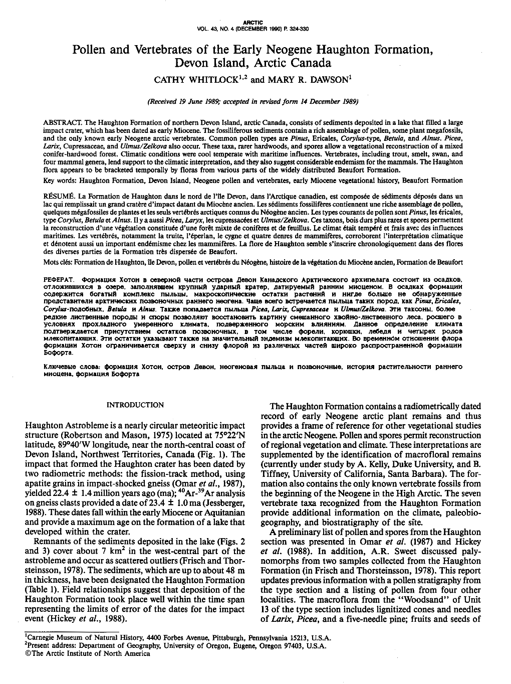 Pollen and Vertebrates of the Early Neogene Haughton Formation, Devon Island, Arctic Canada CATHY WHITLOCK’12 and MARY R