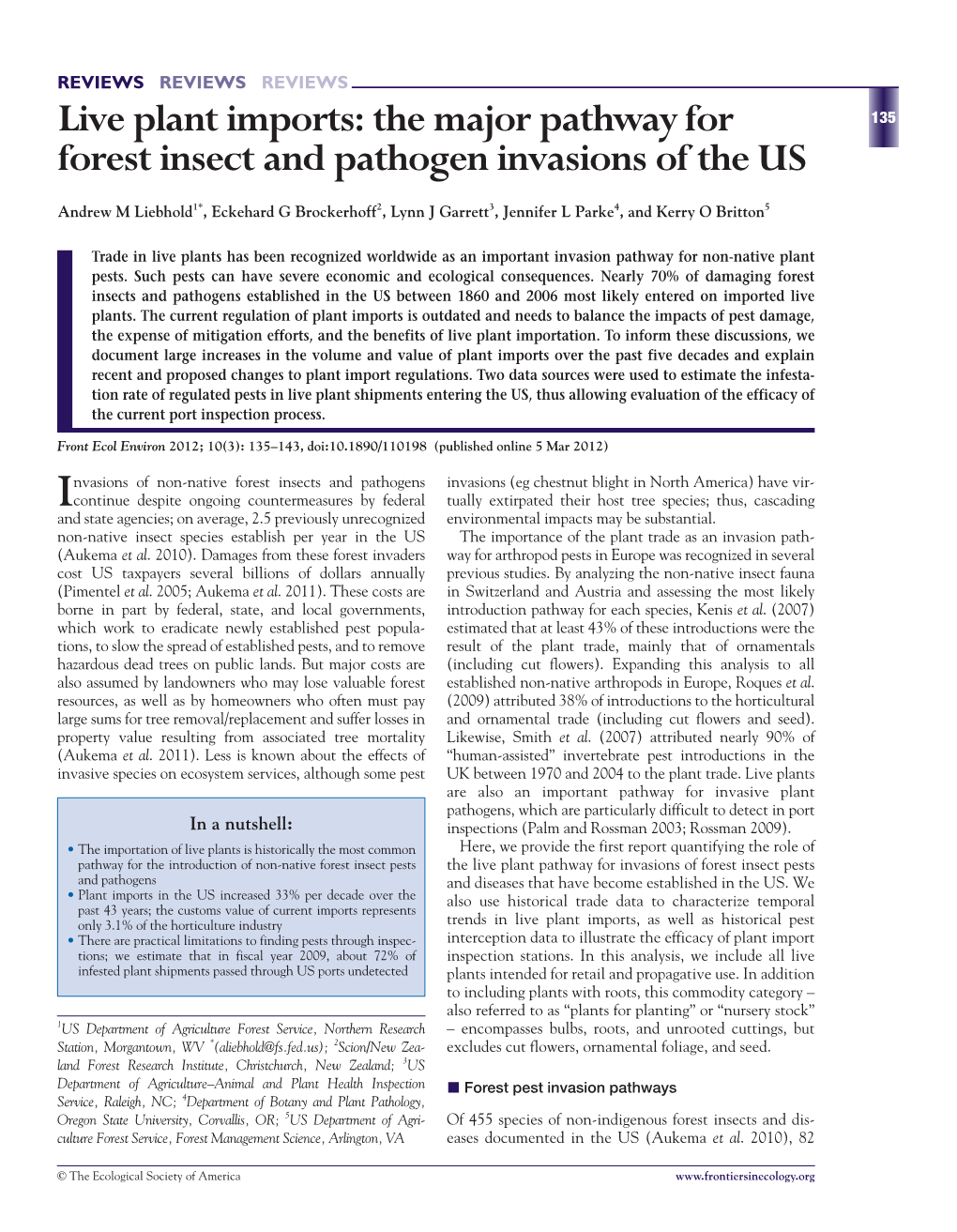 Live Plant Imports: the Major Pathway for Forest Insect and Pathogen