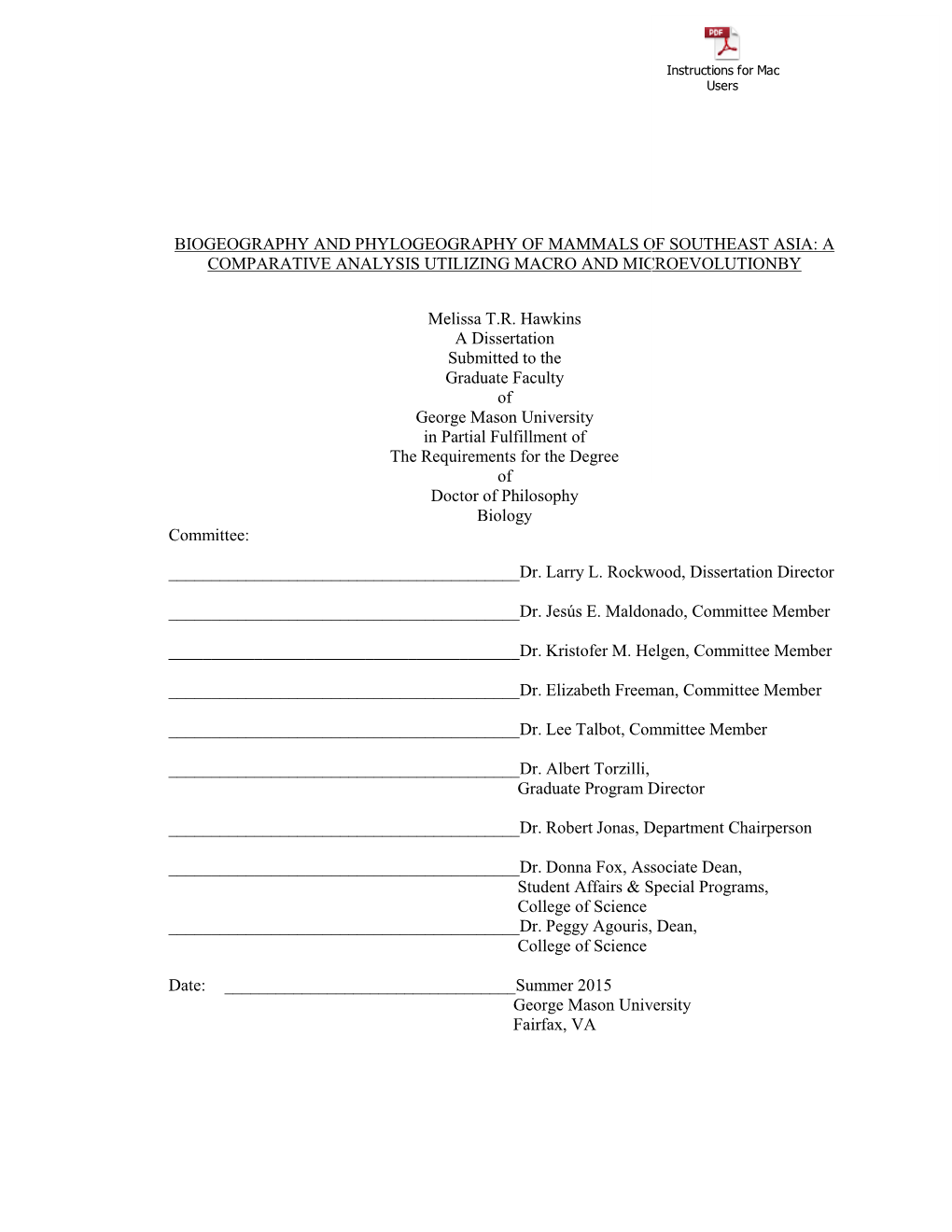 Biogeography and Phylogeography of Mammals of Southeast Asia: a Comparative Analysis Utilizing Macro and Microevolutionby