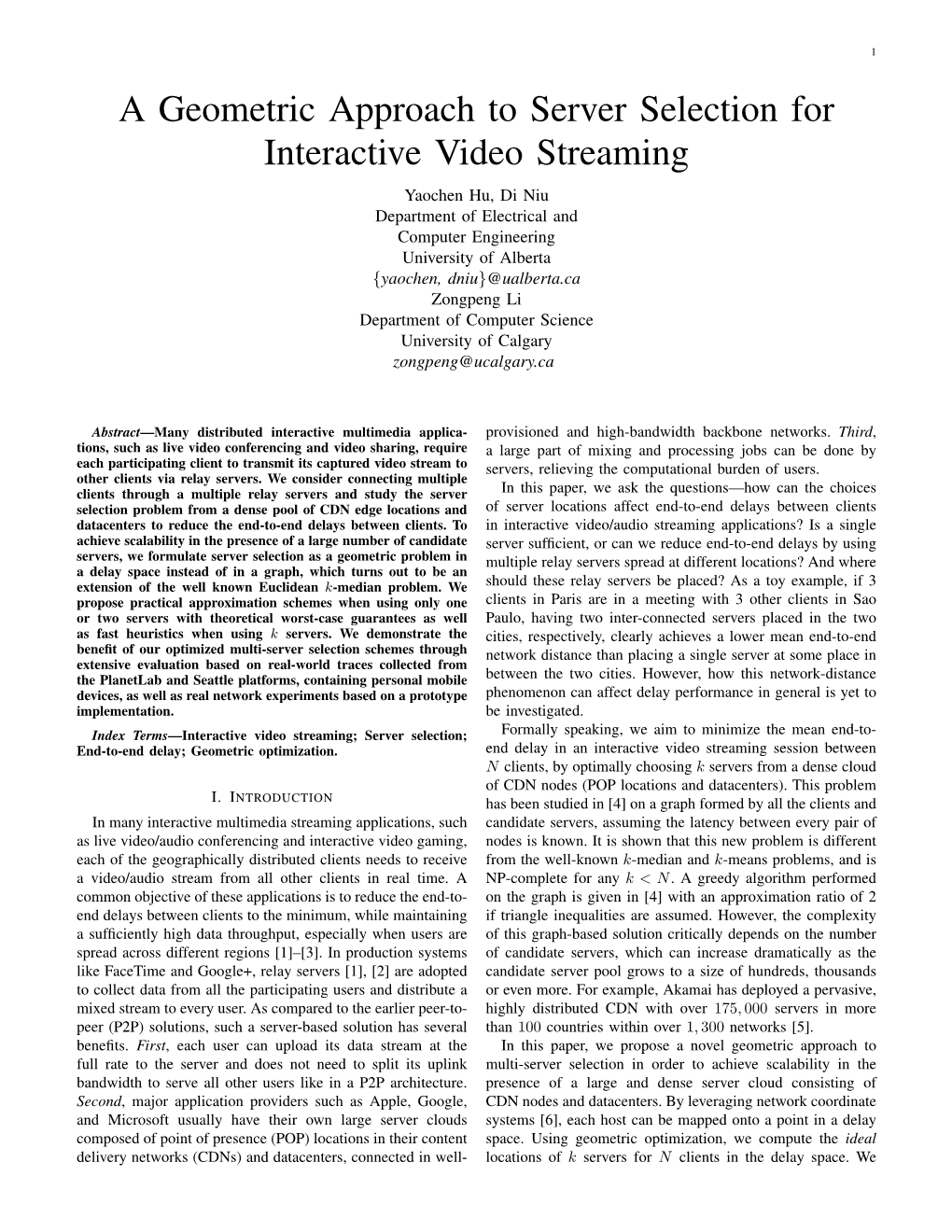 A Geometric Approach to Server Selection for Interactive Video Streaming