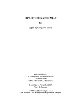 CONSERVATION ASSESSMENT for Coptis Aspleniifolia Salisb