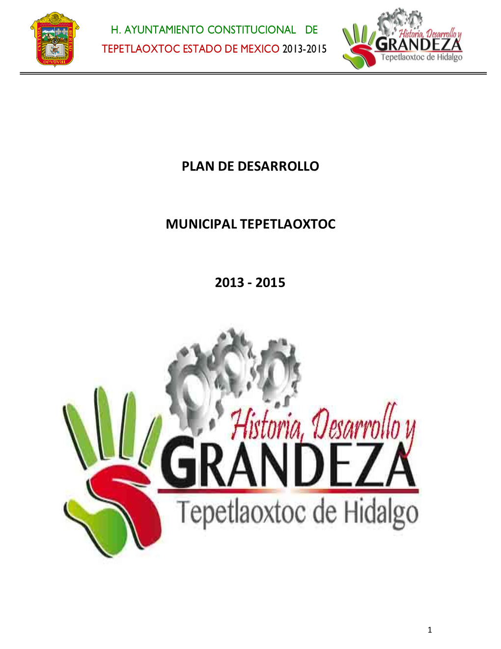 Plan De Desarrollo Municipal Tepetlaoxtoc 2013