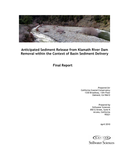 Anticipated Sediment Release from Klamath River Dam Removal Within the Context of Basin Sediment Delivery Final Report