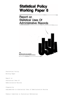Report on Statistical Uses of Administrative Records, 1980