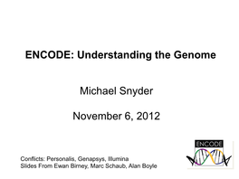 ENCODE: Understanding the Genome