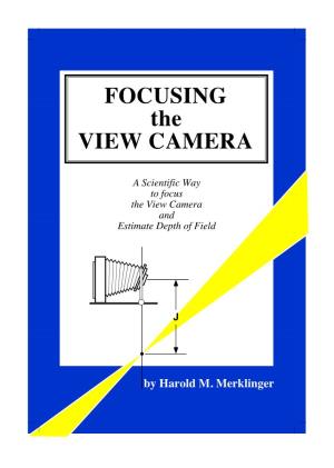FOCUSING the VIEW CAMERA