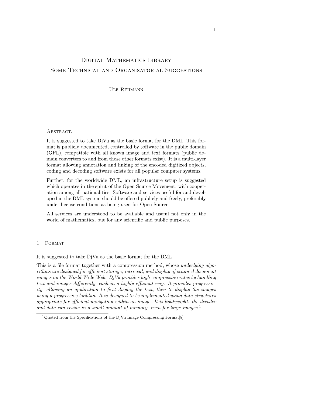 Digital Mathematics Library Some Technical and Organisatorial Suggestions