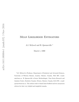 Arxiv:1611.00884V1 [Math.ST] 3 Nov 2016 Mean Likelihood Estimators