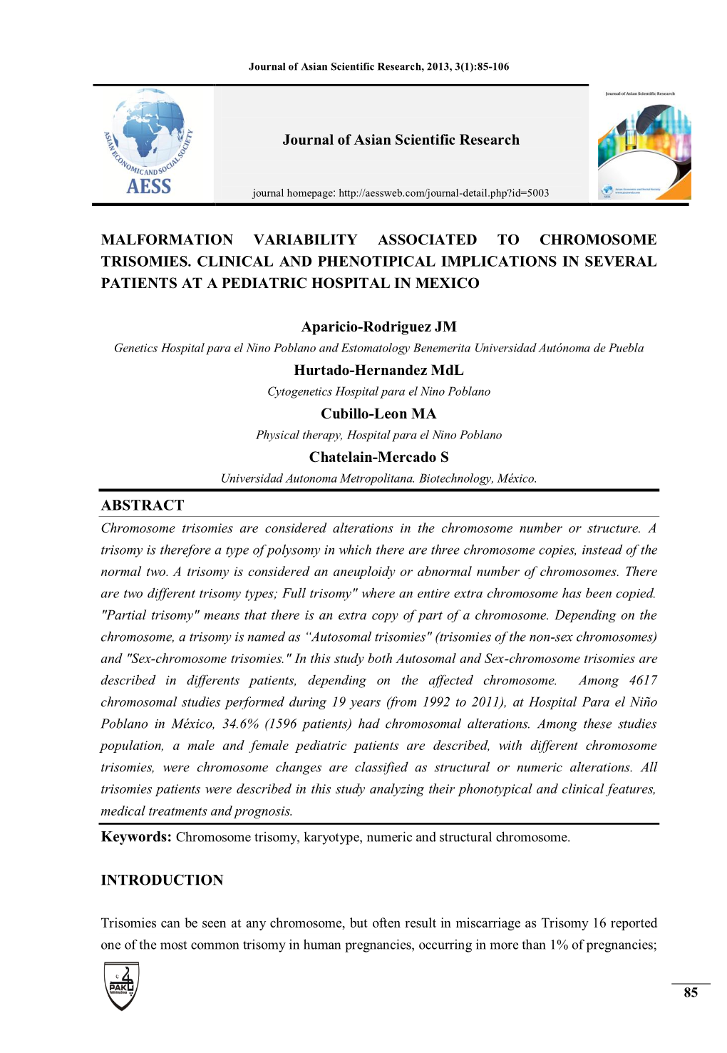 Malformation Variability Associated to Chromosome Trisomies