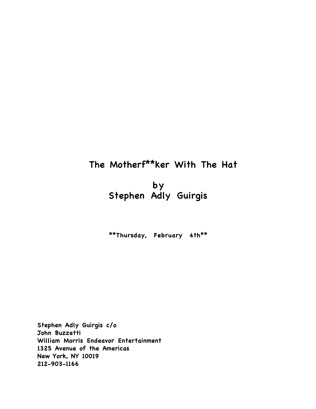 The Motherf**Ker with the Hat by Stephen Adly Guirgis