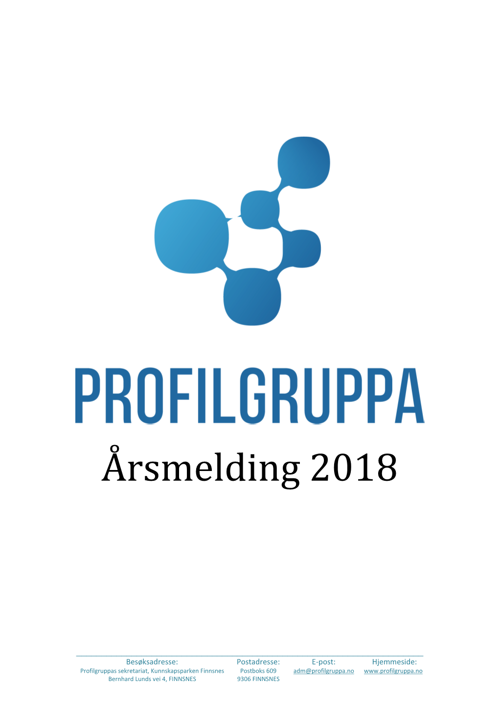 Årsmelding Profilgruppa 2018