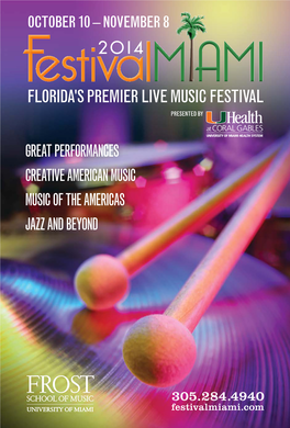 Florida's Premier Live Music Festival Presented By