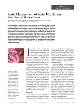Acute Management of Atrial Fibrillation: Part I. Rate and Rhythm Control DANA E