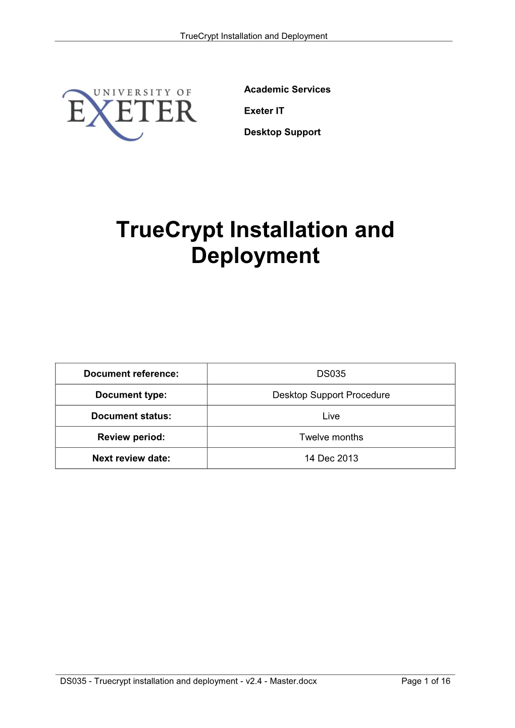 Truecrypt Installation and Deployment