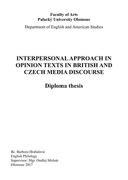 Interpersonal Approach in Opinion Texts in British and Czech Media Discourse