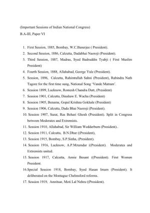 (Important Sessions of Indian National Congress) BA-III, Paper VI 1. First