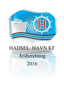 HADSEL HAVN KF Årsberetning 2016