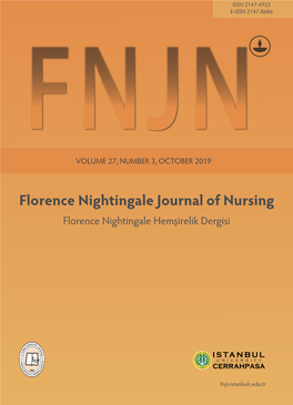 Florence Nightingale Journal of Nursing / Florence Nightingale Hemşirelik Dergisi FNJN VOLUME 27, NUMBER 3, OCTOBER 2019