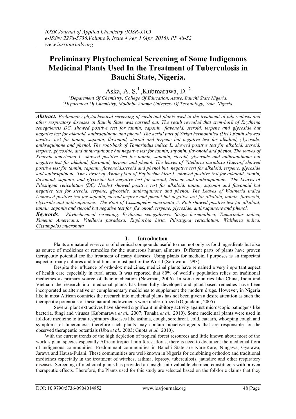 Preliminary Phytochemical Screening of Some Indigenous Medicinal Plants Used in the Treatment of Tuberculosis in Bauchi State, Nigeria