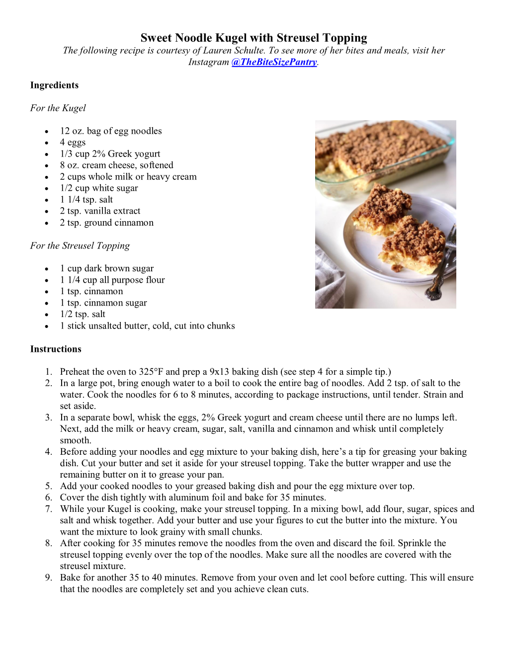 Sweet Noodle Kugel with Streusel Topping the Following Recipe Is Courtesy of Lauren Schulte