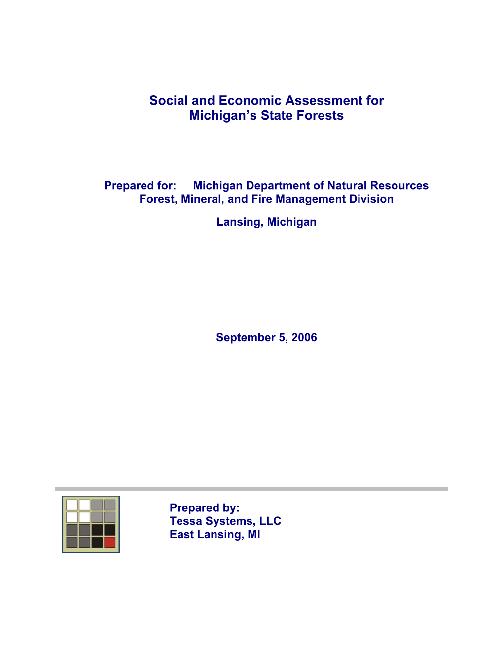 Social and Economic Assessment for Michigan's State Forests