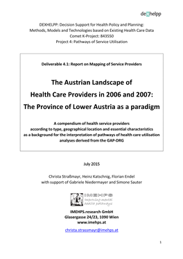 The Austrian Landscape of Health Care Providers in 2006 and 2007: the Province of Lower Austria As a Paradigm