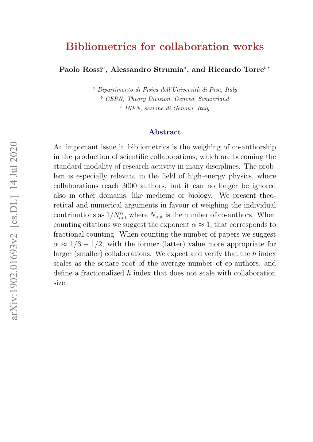 Bibliometrics for Collaboration Works Arxiv