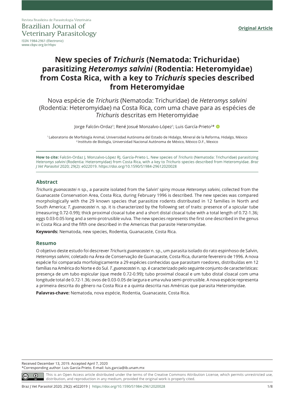 Nematoda: Trichuridae) Parasitizing Heteromys Salvini (Rodentia: Heteromyidae) from Costa Rica, with a Key to Trichuris Species Described from Heteromyidae